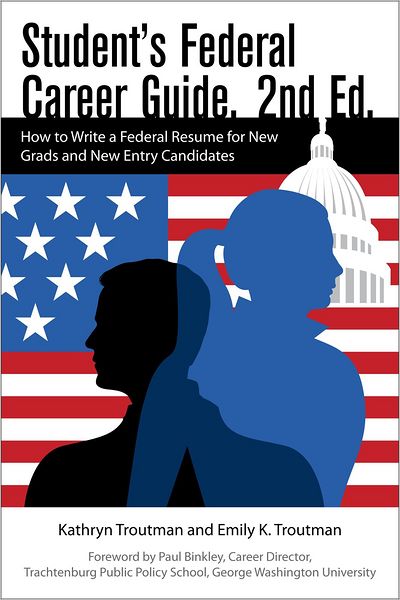 Student's Federal Career Guide 2nd Ed