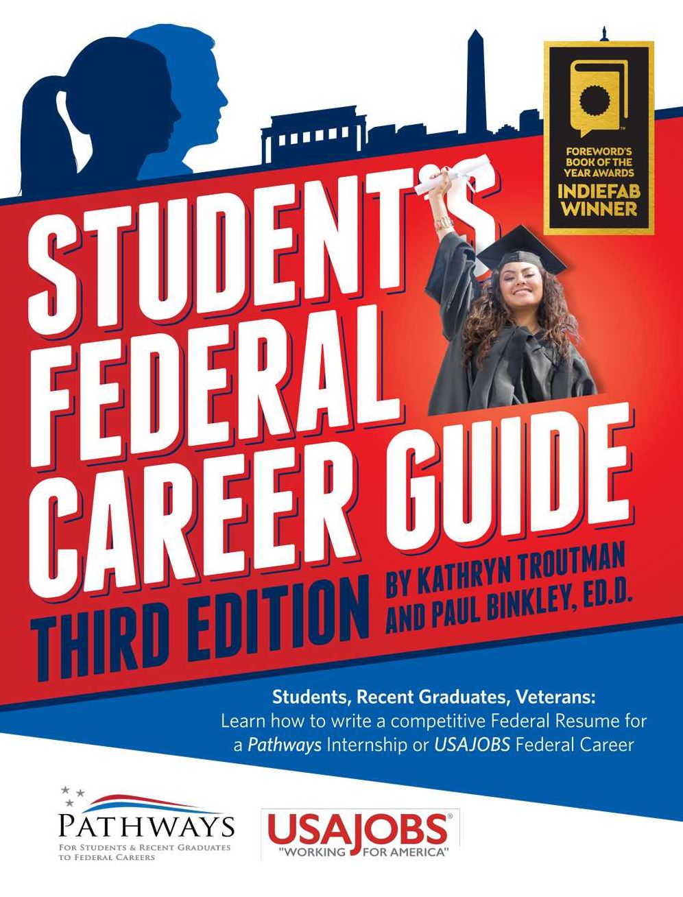 Student's Federal Career Guide, 3rd Edition