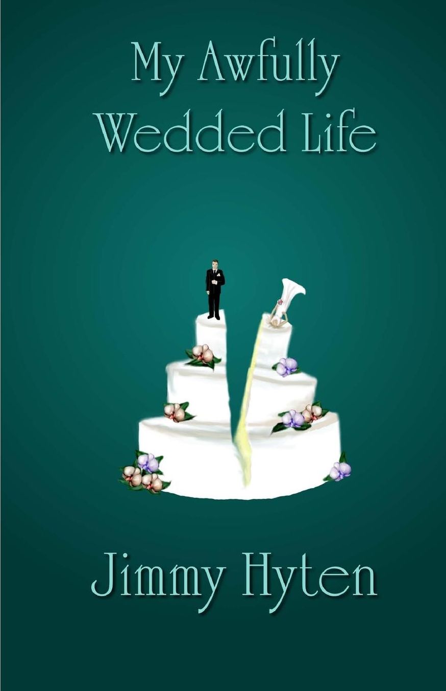 My Awfully Wedded Life