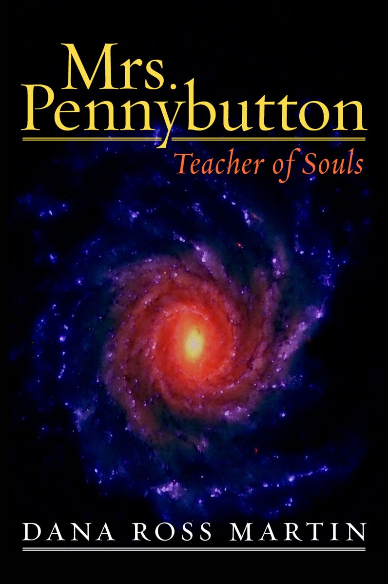 Mrs. Pennybutton: Teacher of Souls