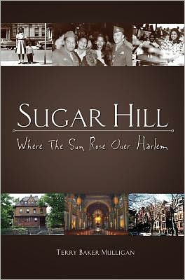 Sugar Hill: Where the Sun Rose Over Harlem