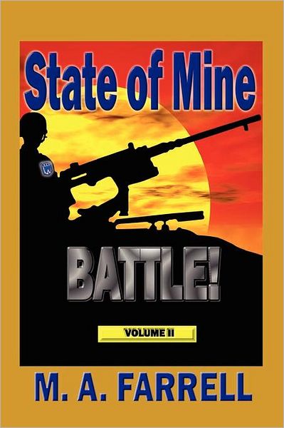 State of Mine - Battle!: A Political Thriller Trilogy