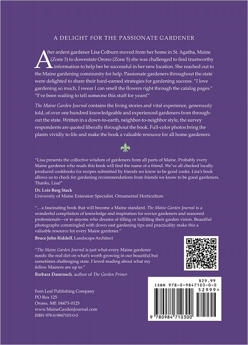 The Maine Garden Journal: Insider Secrets from Maine People Who Love to Put Their Hands in the Dirt