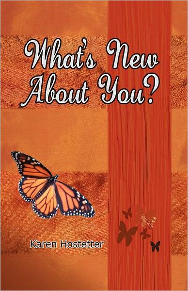 What's New About You?