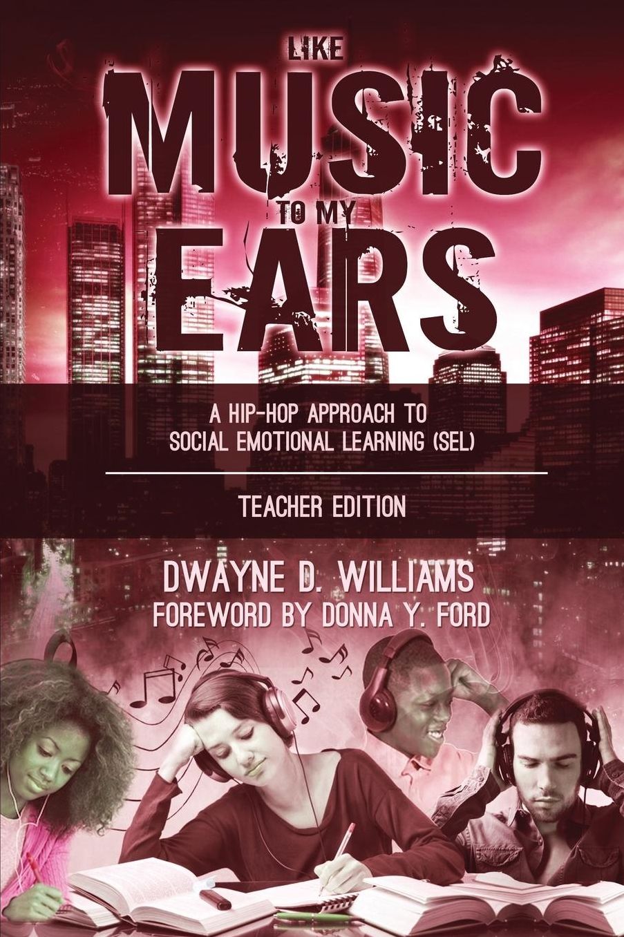 Like Music to My Ears: A Hip-Hop Approach to Social Emotional Learning