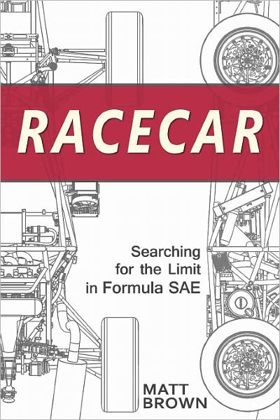 Racecar: Searching for the Limit in Formula SAE