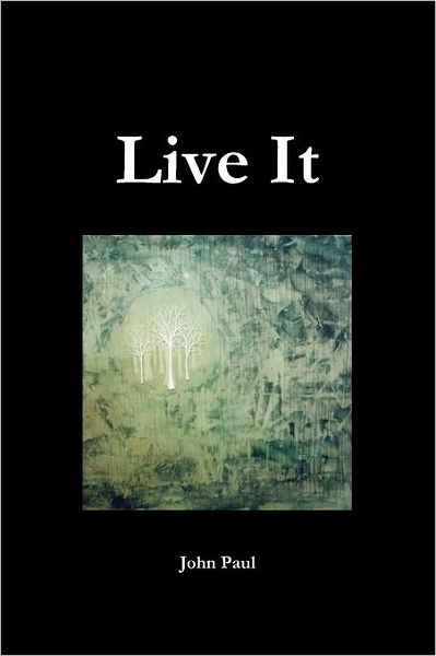 Live It