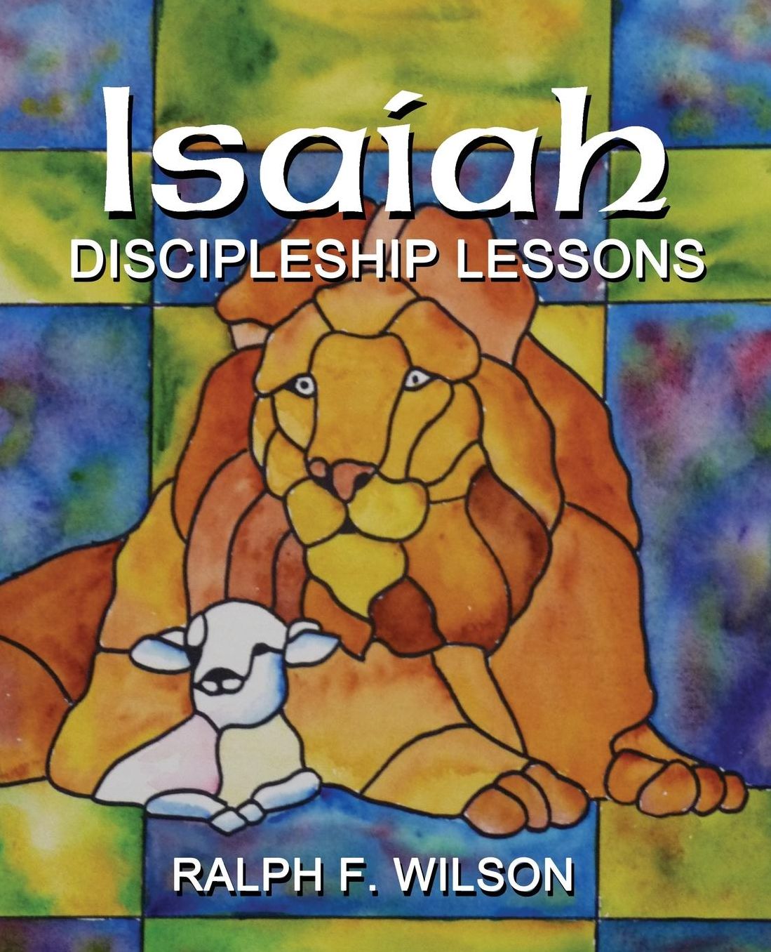 Isaiah: Discipleship Lessons from the Fifth Gospel
