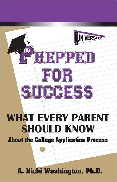 Prepped for Success: What Every Parent Should Know About the College Application Process