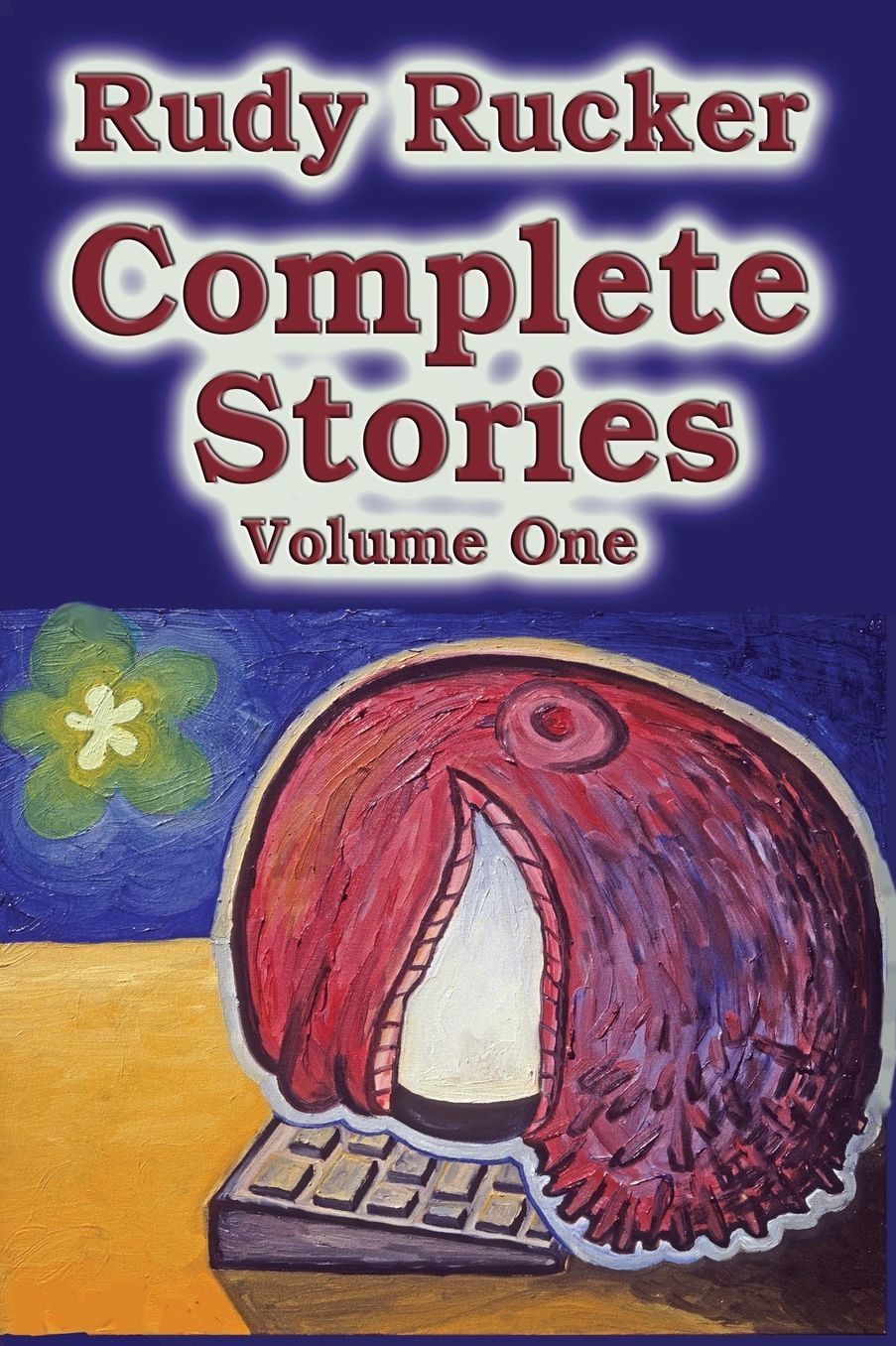 Complete Stories, Volume One: 1976-1995