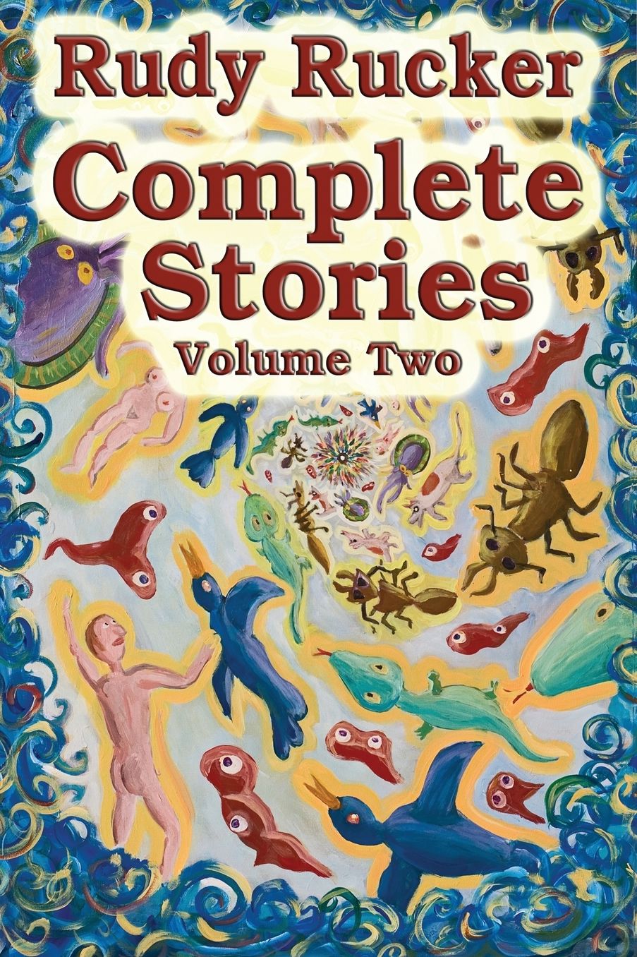 Complete Stories, Volume Two: 1996-2011