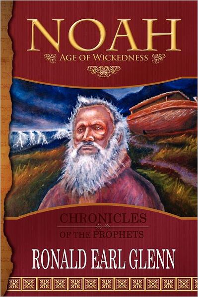 Noah - Age of Wickedness