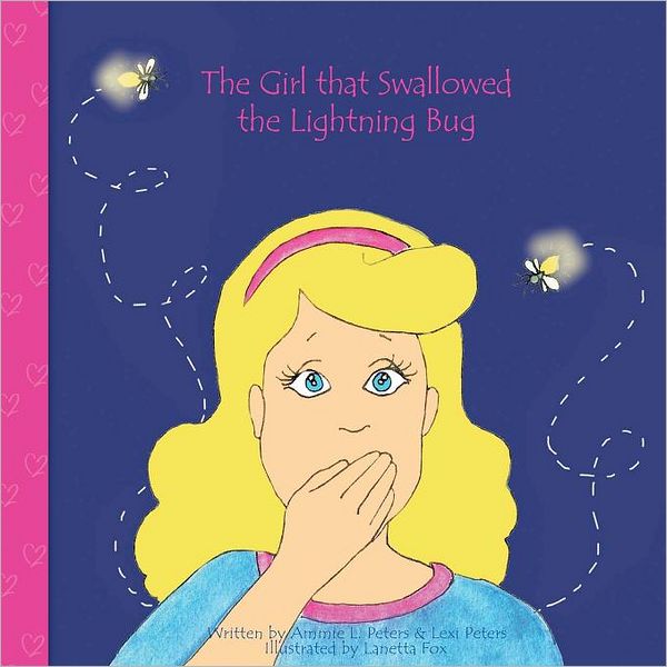 The Girl that Swallowed the Lightning Bug