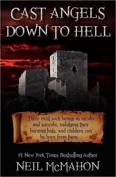 Cast Angels Down to Hell