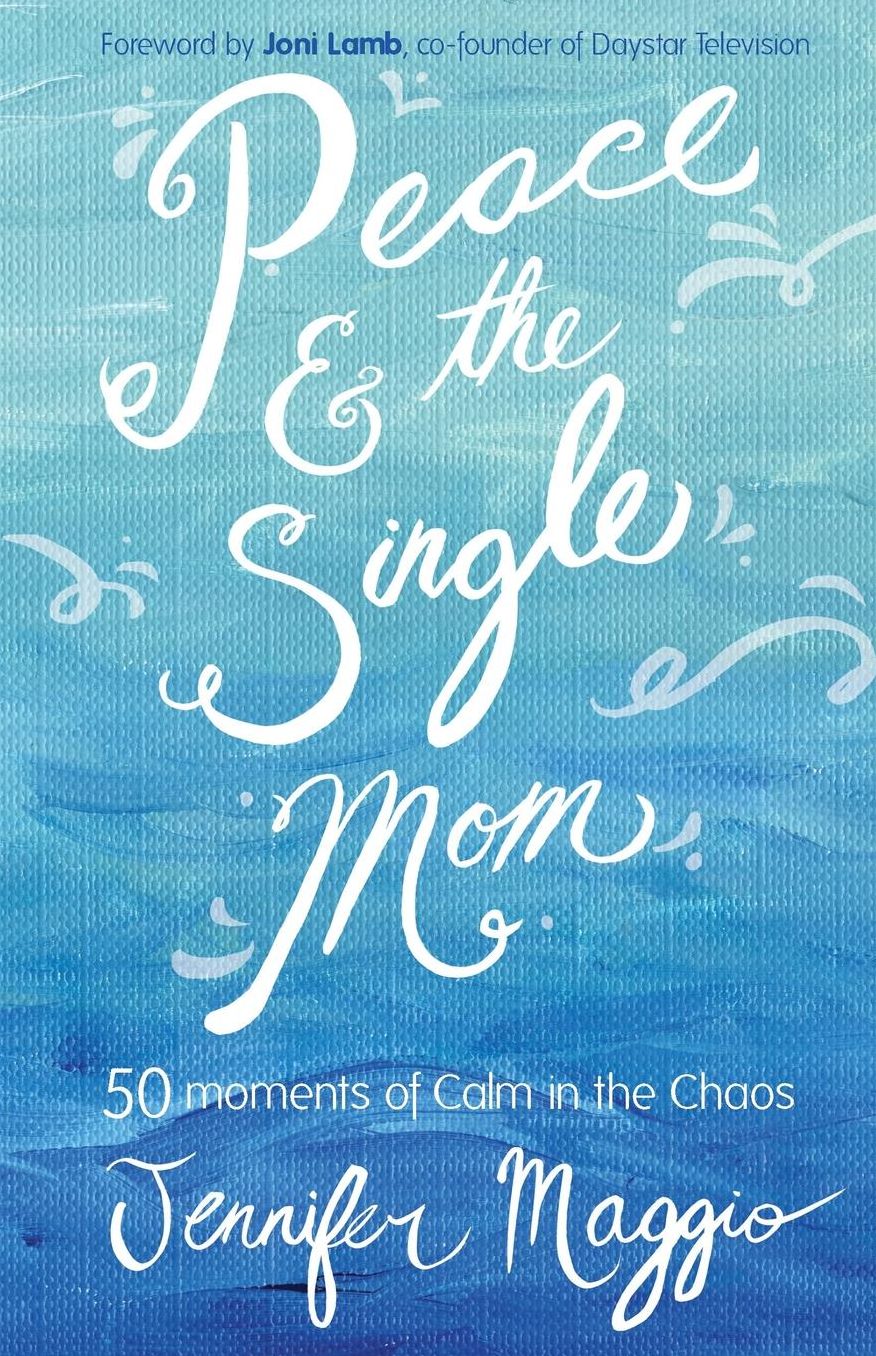 Peace and the Single Mom