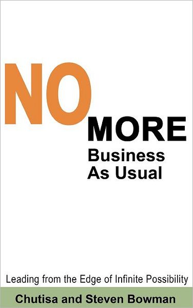No More Business as Usual