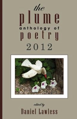 The Plume Anthology of Poetry 2012