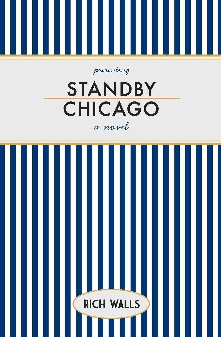 Standby, Chicago