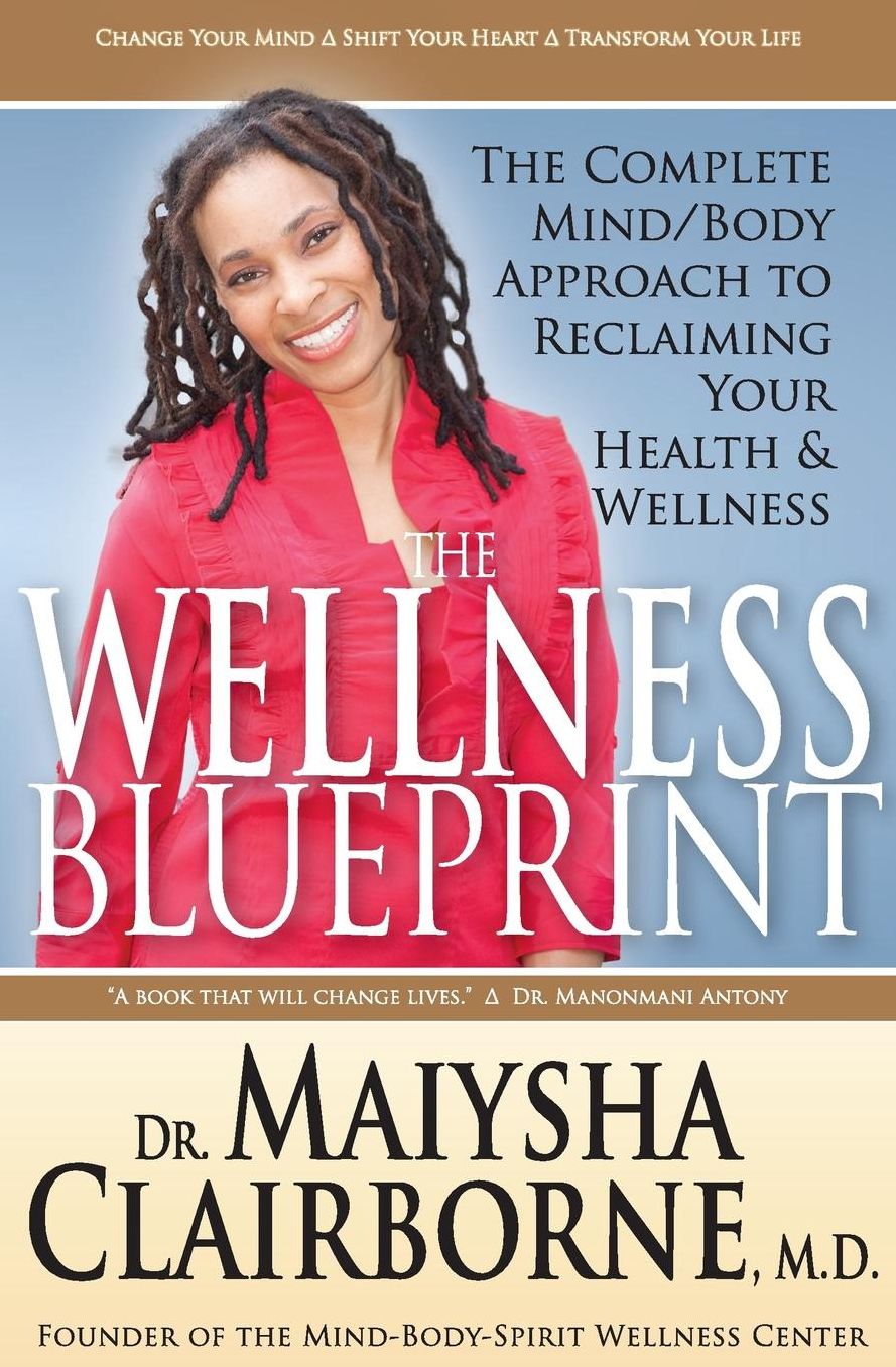 The Wellness Blueprint: 9 Simple Steps to Living a Balanced, Healthy, and Fulfilled Life