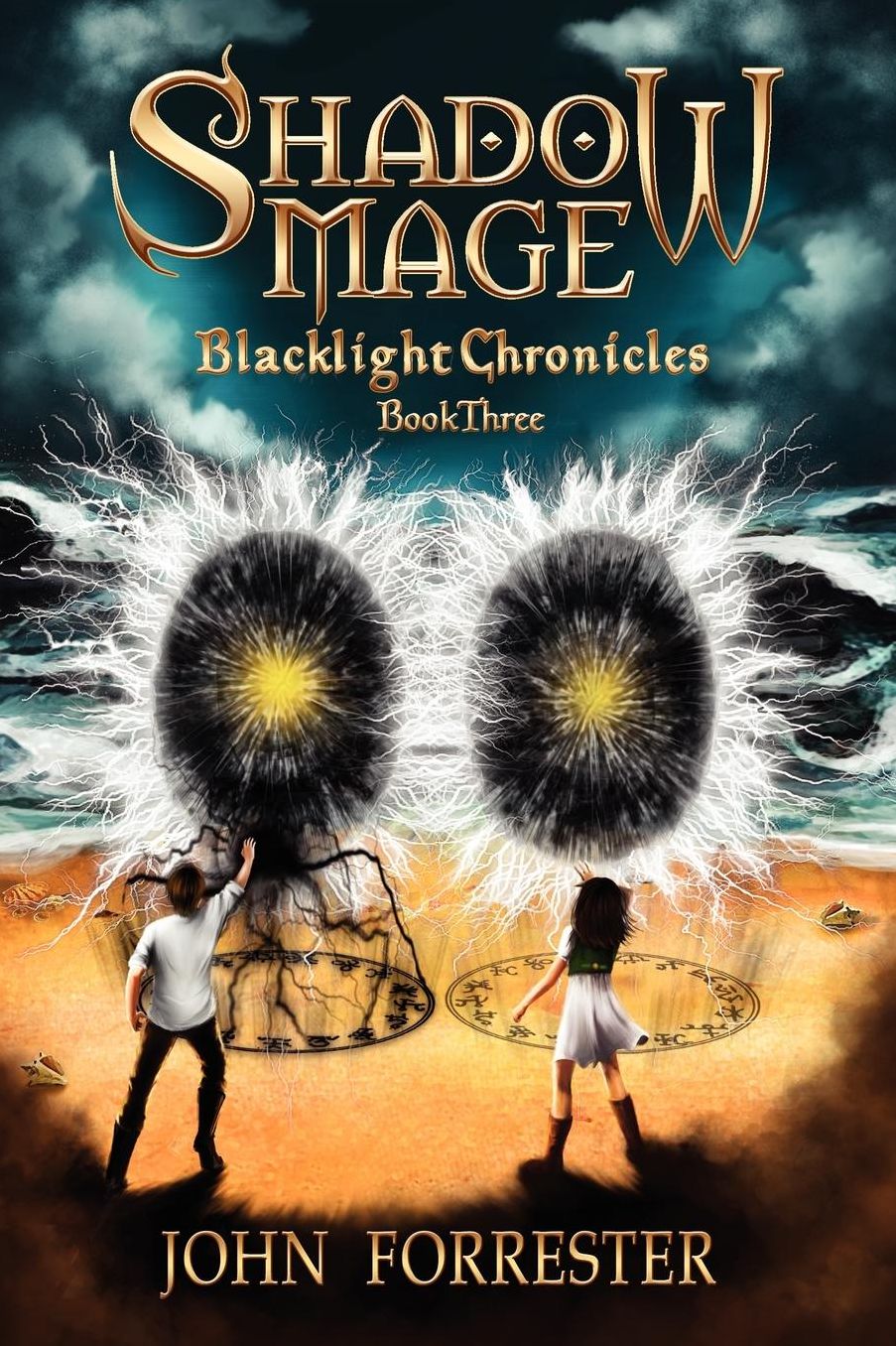 Shadow Mage: Blacklight Chronicles, Book 3