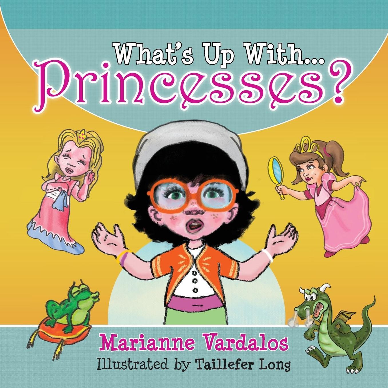 What's Up With Princesses?