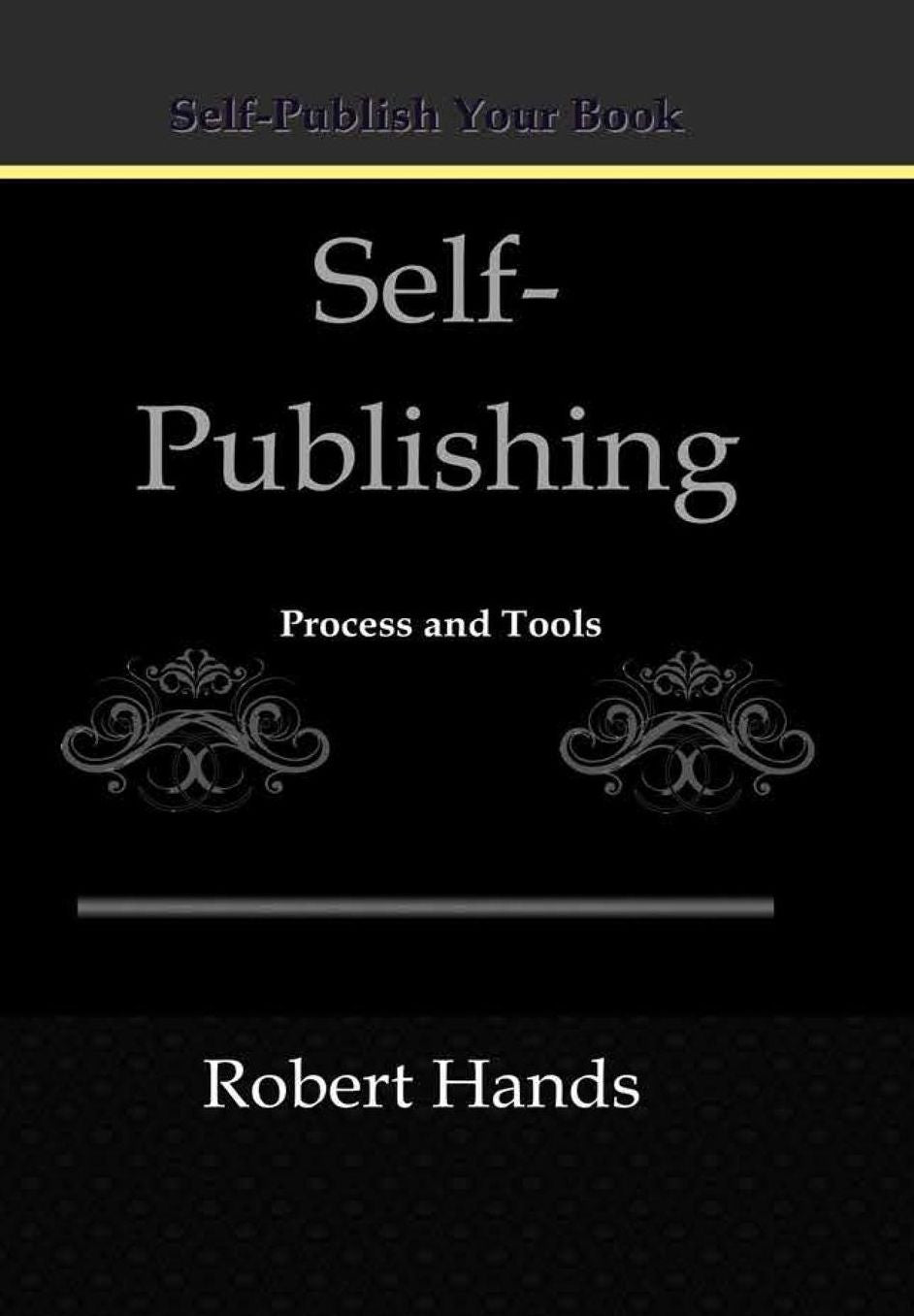 Self-Publishing: Process and Tools