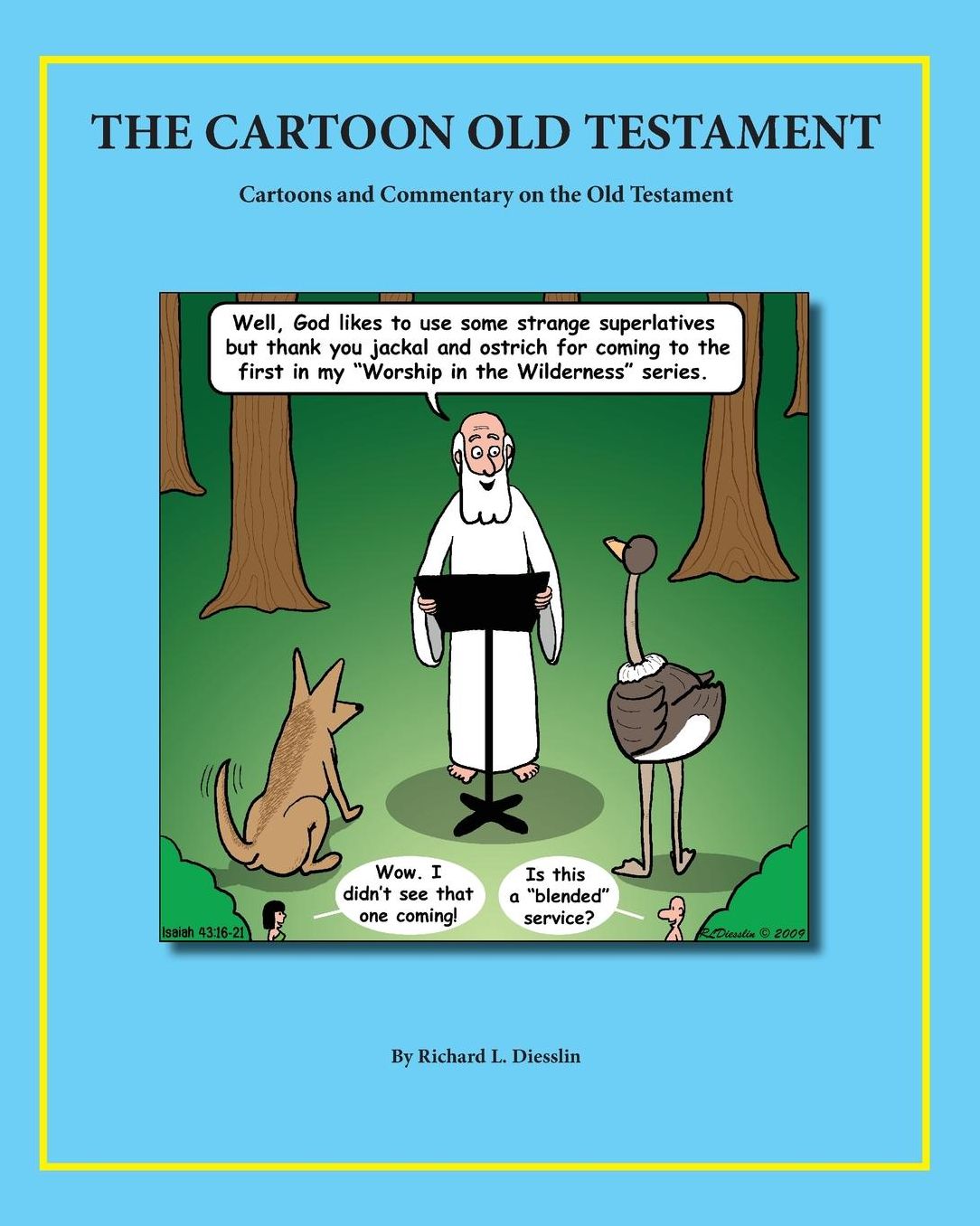 The Cartoon Old Testament: Cartoons and Commentary on the Old Testament