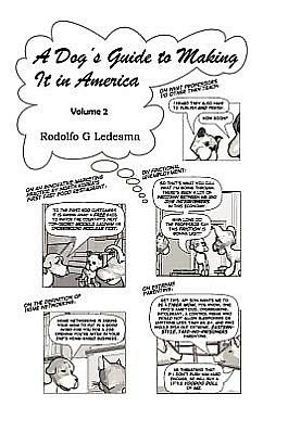 A Dog's Guide to Making It in America
