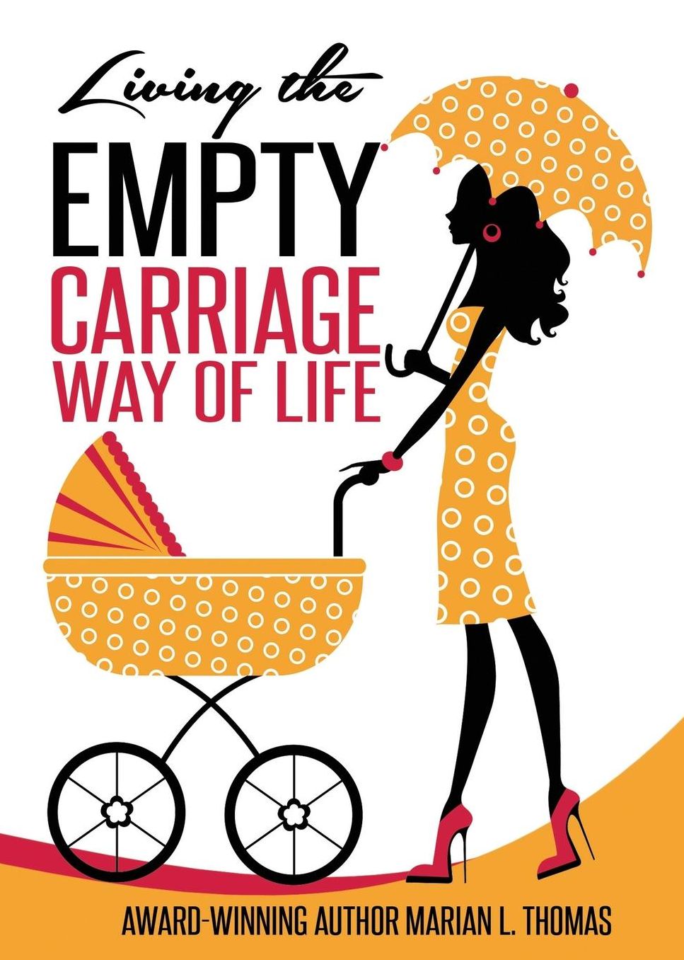 Living The Empty Carriage Way of Life