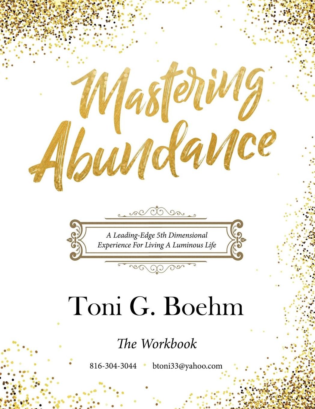 Mastering Abundance: The Workbook