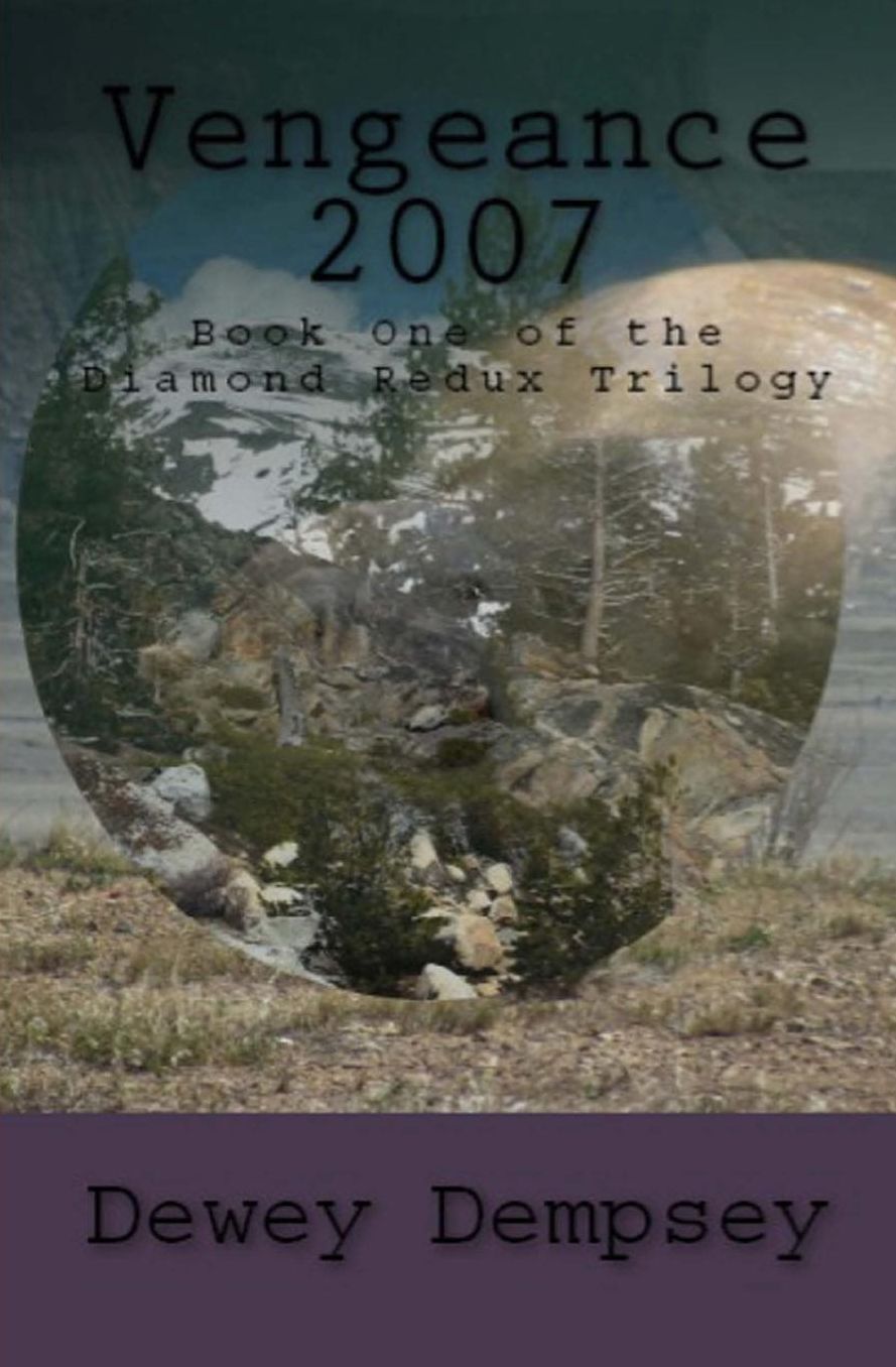Vengeance 2007: Book One of the Diamond Redux Trilogy