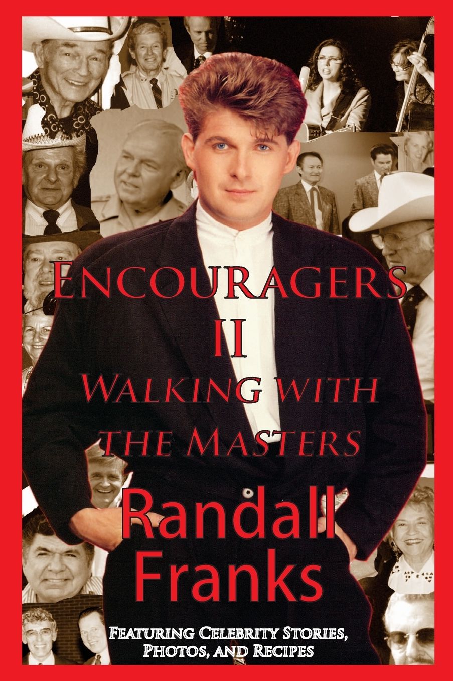 Encouragers II: Walking with the Masters