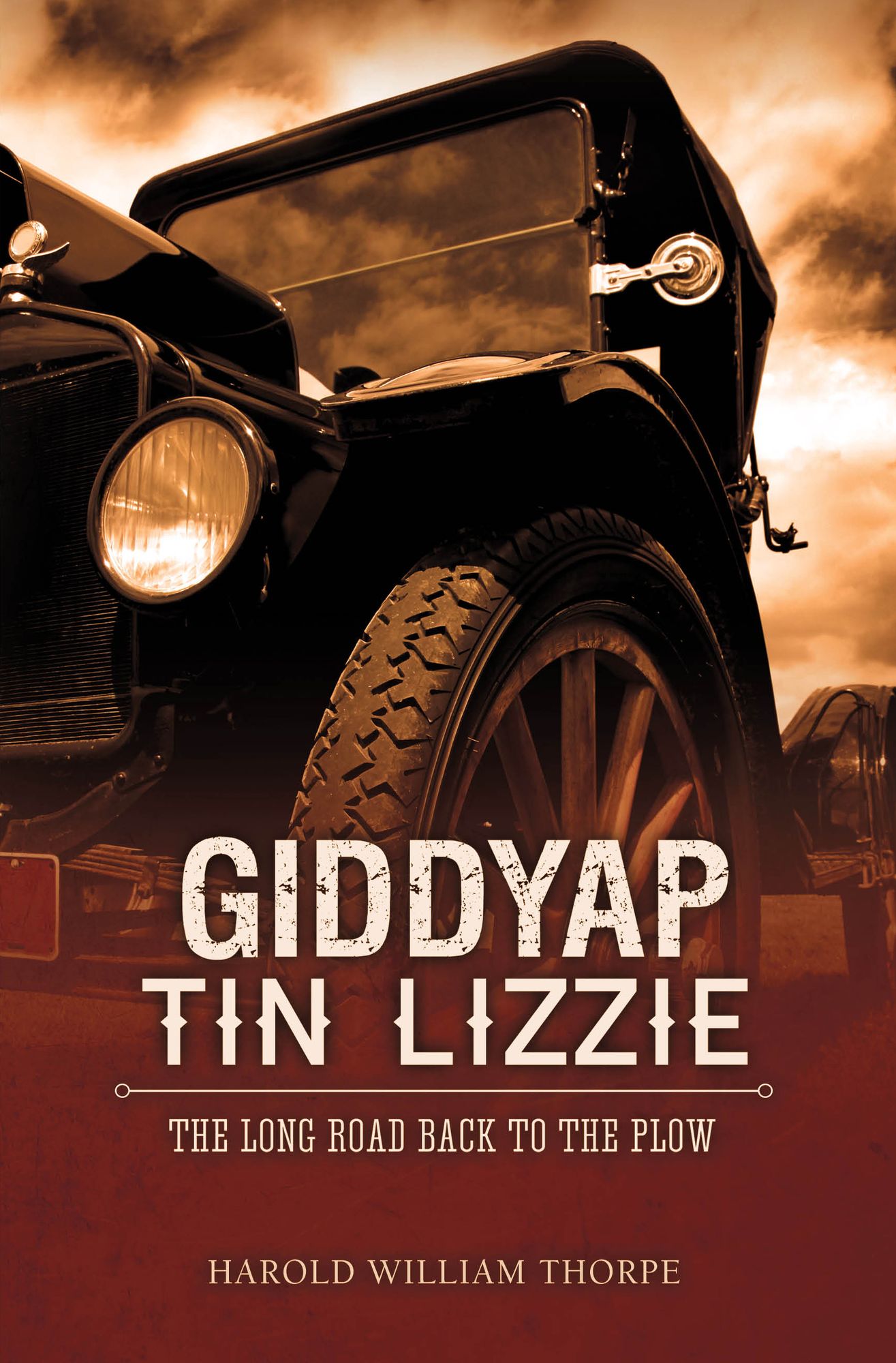 Giddyap Tin Lizzie: The Long Road Back to the Plow