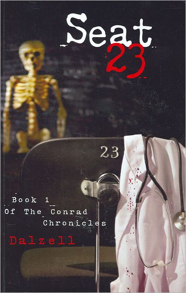 Seat 23 (Conrad Chronicles Series #1)