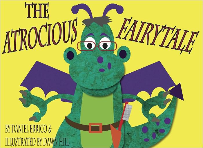 The Atrocious Fairytale