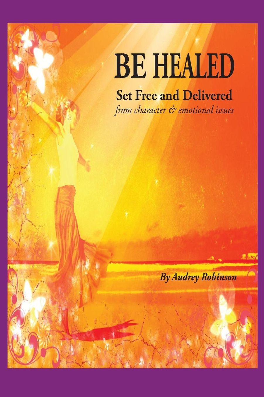 Be Healed