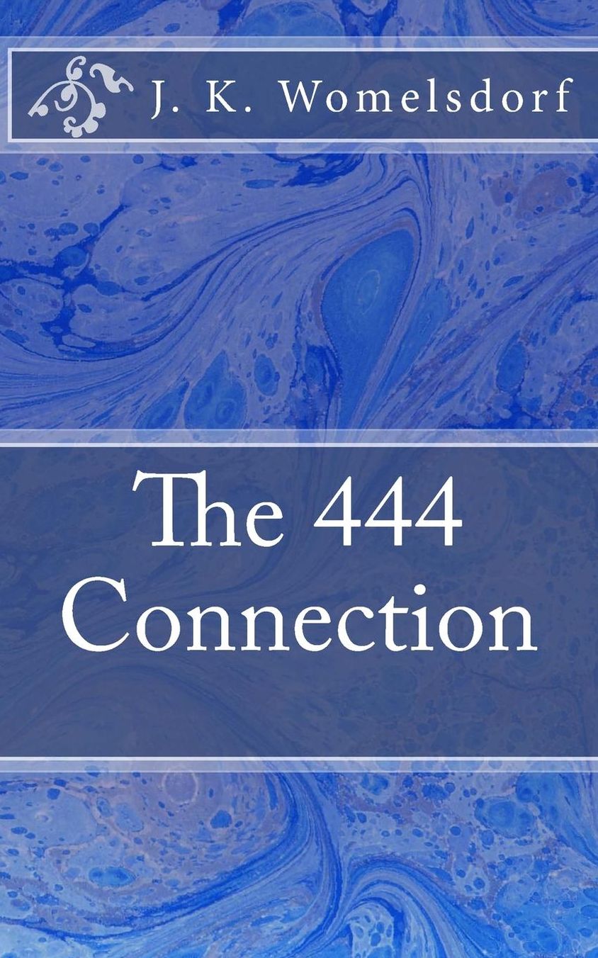 The 444 Connection