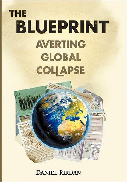 The Blueprint: Averting Global Collapse