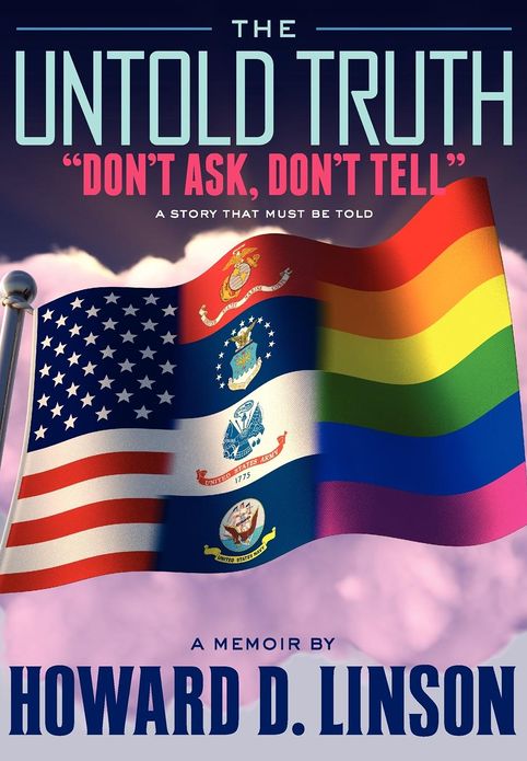 The Untold Truth: "Don't Ask, Don't Tell"