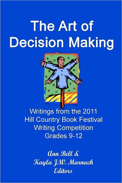 The Art of Decision Making