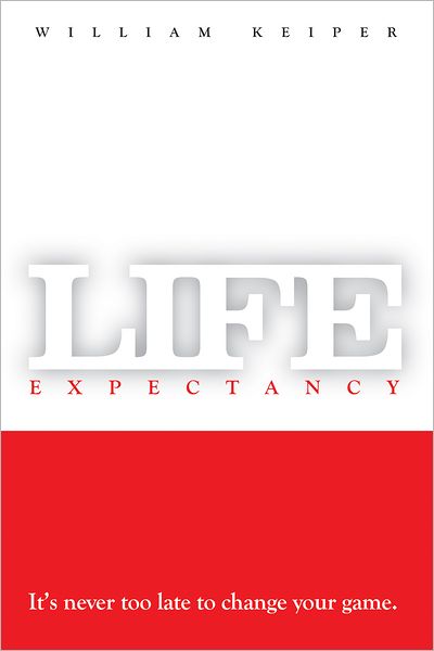 Life Expectancy: It's Never Too Late to Change Your Game