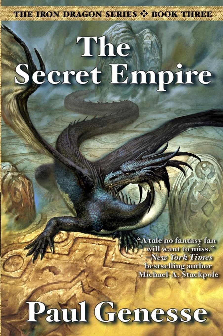 The Secret Empire: Book Three of the Iron Dragon Series