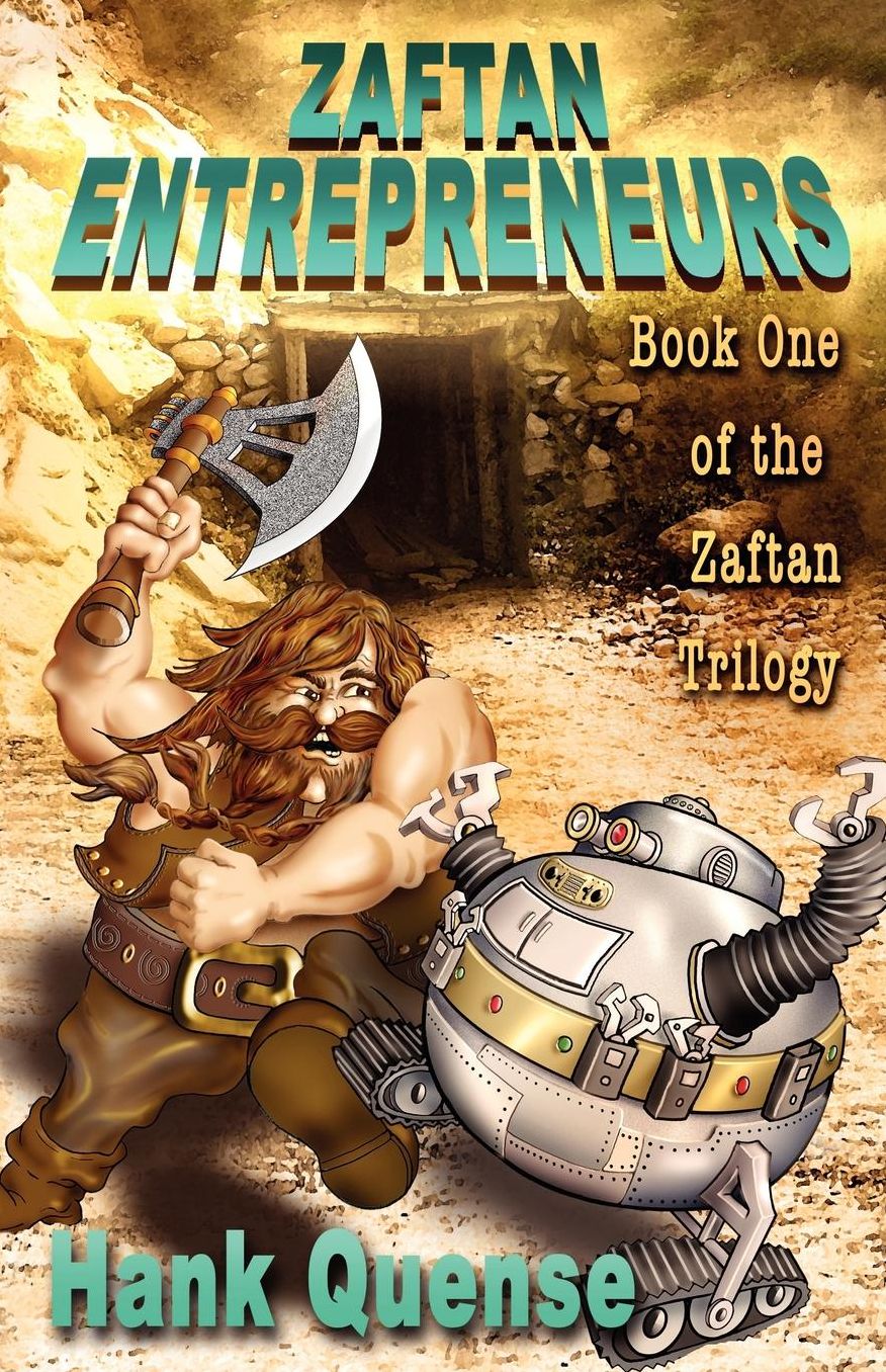 Zaftan Entrepreneurs: Book 1 of the Zaftan Trilogy