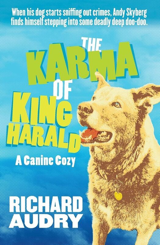 The Karma of King Harald: A Canine Cozy