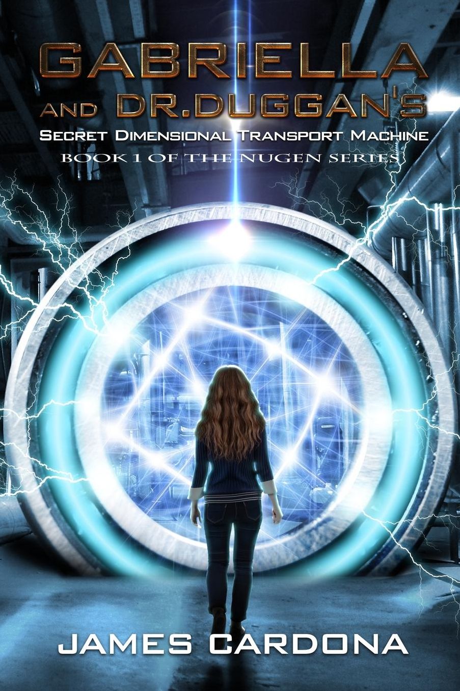 Gabriella and Dr. Duggan's Secret Dimensional Transport Machine