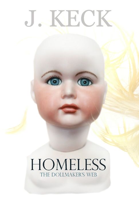 Homeless: The Dollmaker's Web
