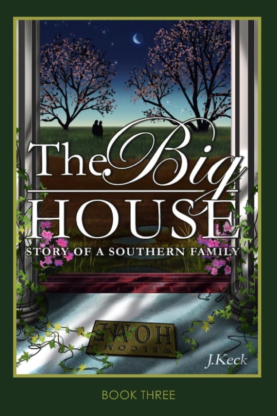 The Big House: Story of a Southern Family