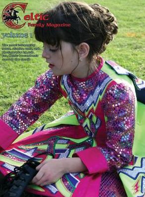 Celtic Family Magazine Volume I: Annual Edition
