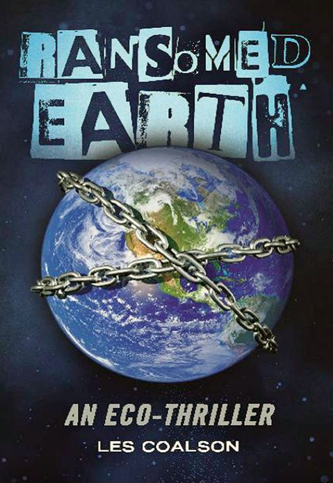 Ransomed Earth: An Eco-Thriller