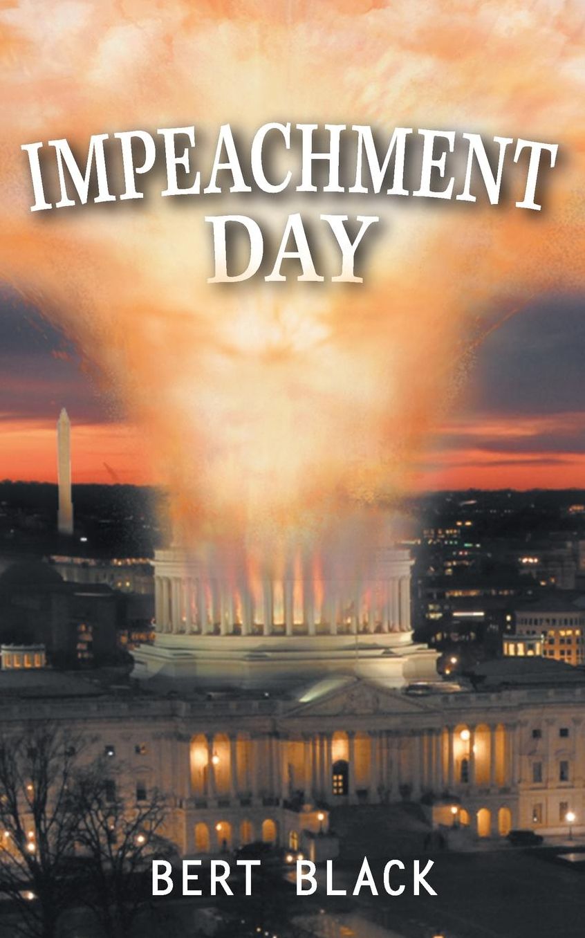 Impeachment Day: A Novel